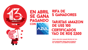 En Abril se gana pagando con AZUL: Participa en la rifa de US$100 para 5 ganadores